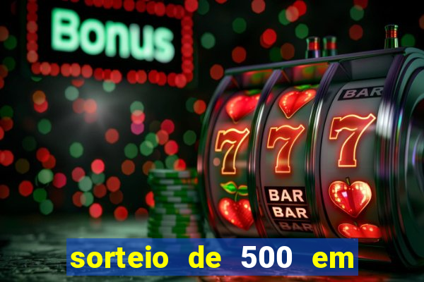 sorteio de 500 em cash toda segunda feira novibet